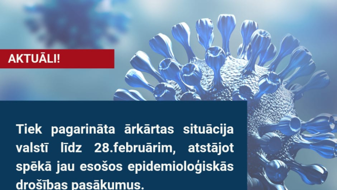 Ārkārtējā situācija pagarināta līdz 28.februārim