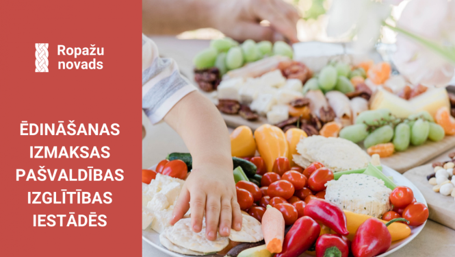 1.februārī tiek ieviests līdzmaksājums par ēdināšanas pakalpojumu nodrošināšanu izglītības iestādēs