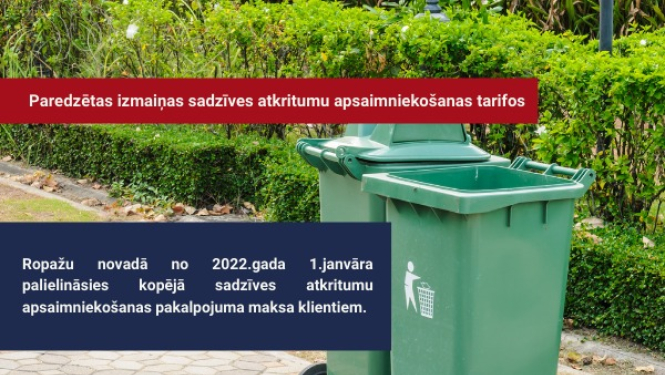 Paredzētas izmaiņas sadzīves atkritumu apsaimniekošanas tarifos