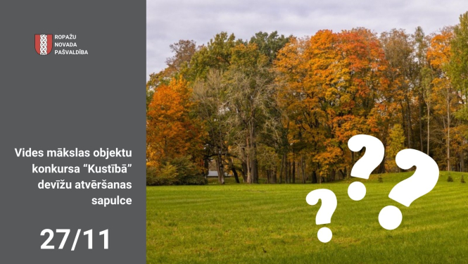 Vides mākslas objektu konkursa “Kustībā” devīžu atvēršanas sapulce notiks 27. novembrī