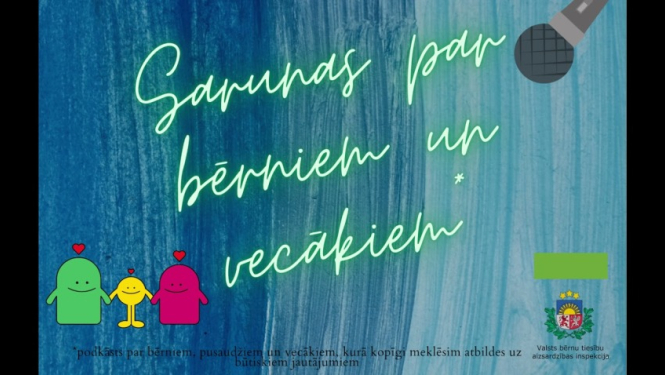 Inspekcija laiž klajā podkāstus “Sarunas par bērniem un vecākiem”