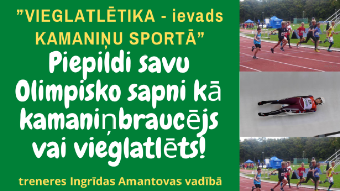 Vieglatlētika - ievads kamaniņu sportā