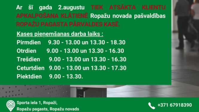 Ropažu pagasta pārvaldes kases darba laiks