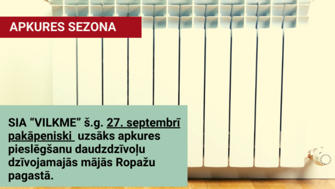SIA “VILKME” 27. septembrī uzsāks apkures pieslēgšanu daudzdzīvokļu dzīvojamām mājām Ropažu pagastā