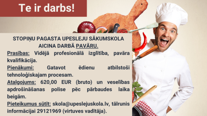 Upesleju sākumskola aicina darbā pavāru