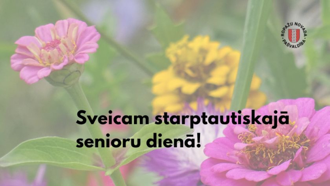 Sveicam senioru dienā
