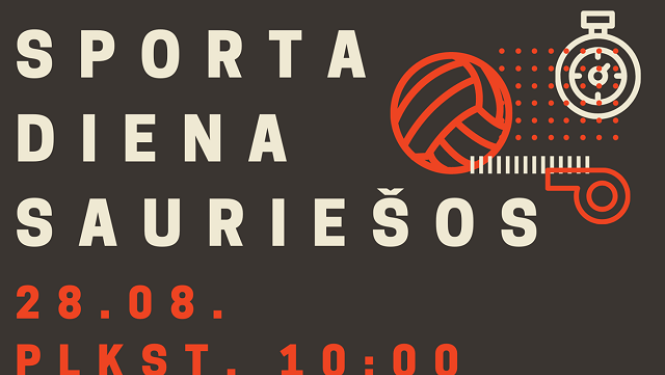28. augustā plkst. 10.00 notiks Sporta diena Sauriešos