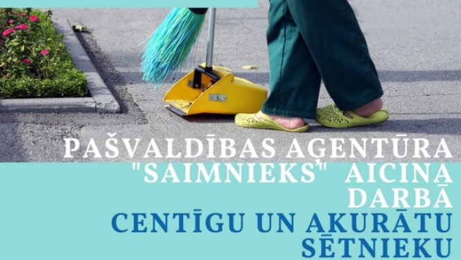 PA "Saimnieks" aicina darbā centīgu un akurātu sētnieku