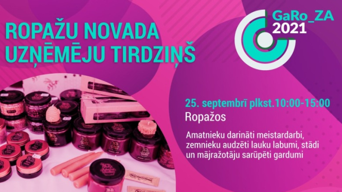 Trešais Ropažu uzņēmēju tirdziņš - GaRo-ZA 2021, Ropažos - Jaunajā tirgus laukumā