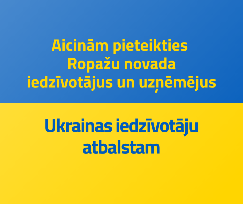Aicinām pieteikties Ukrainas iedzīvotāju atbalstam