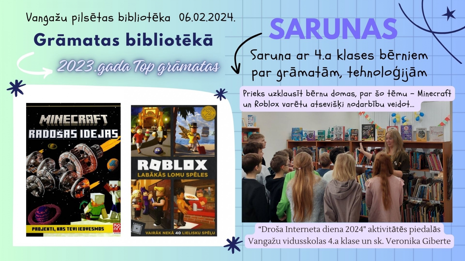 Droša interneta diena Vangažu bibliotēkā