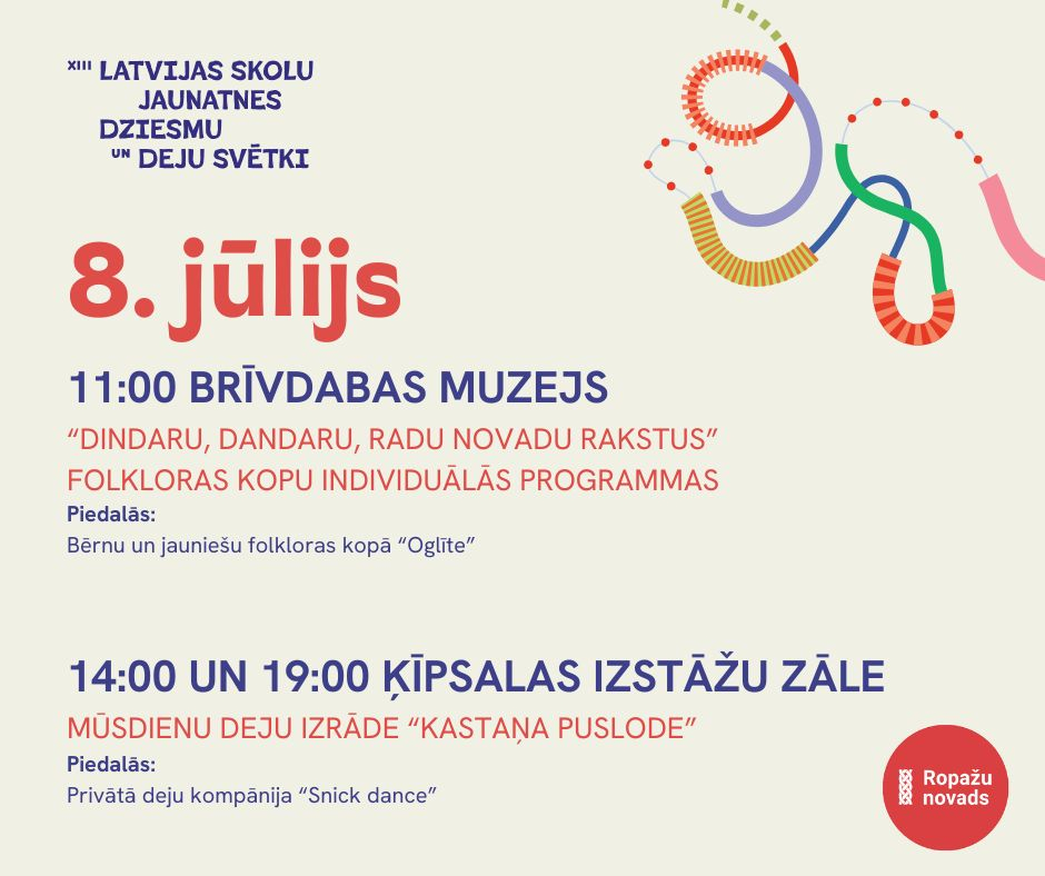 Ropažu novads XIII Latvijas Skolu jaunatnes dziesmu un deju svētkos
