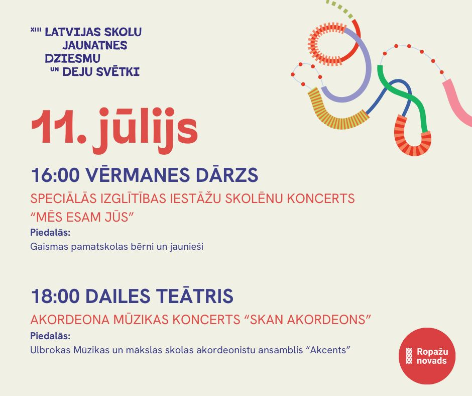 Ropažu novads XIII Latvijas Skolu jaunatnes dziesmu un deju svētkos