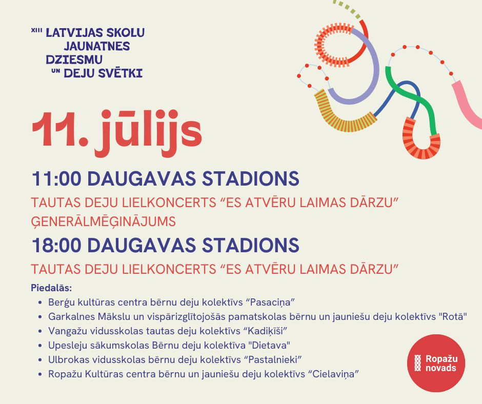 Ropažu novads XIII Latvijas Skolu jaunatnes dziesmu un deju svētkos