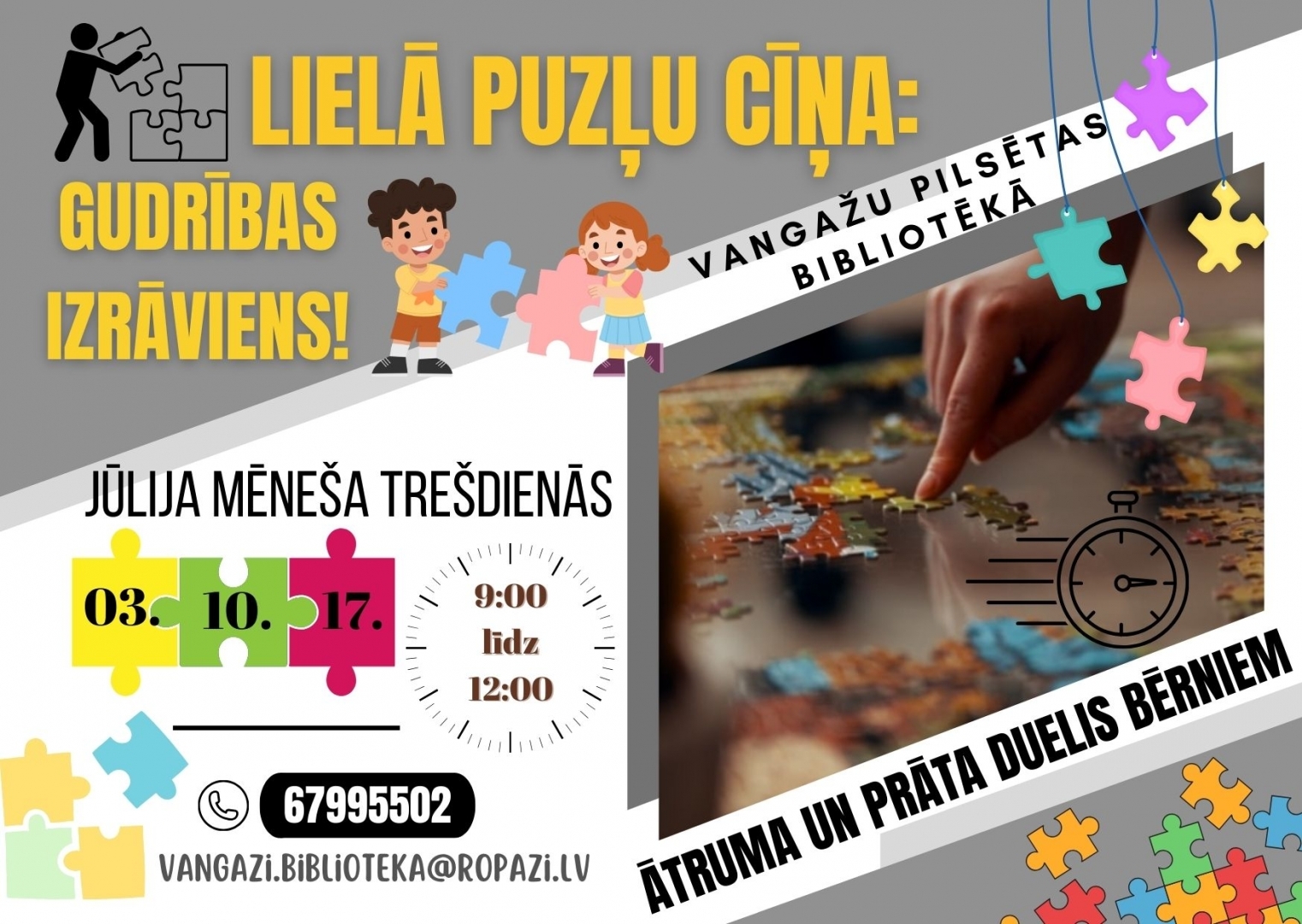 Lielā puzļu cīņa: gudrības izrāviens