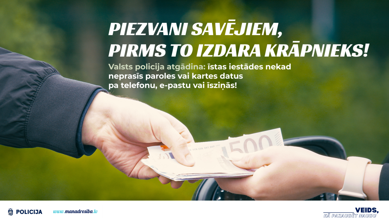 Valsts policija brīdina: piezvani savējiem, pirms to izdara krāpnieks