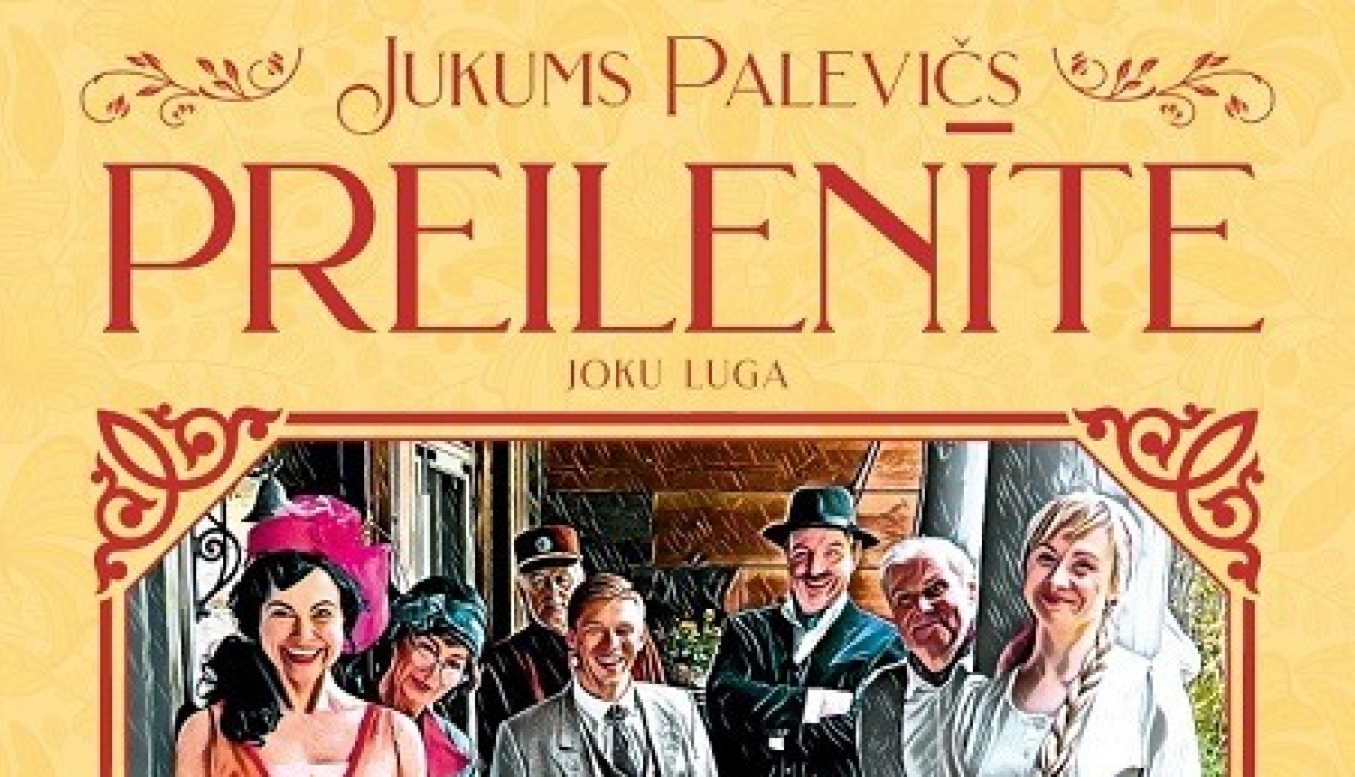 28. augustā plkst. 18.00 joku luga "PREILENĪTE", KC "Ulbrokas Pērle"