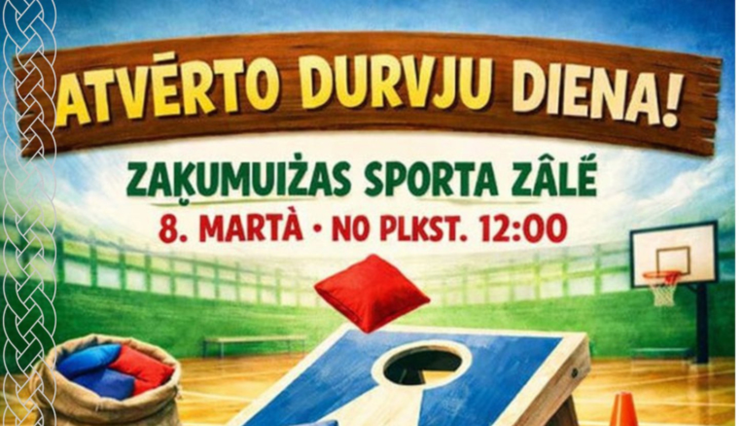 Atvērto durvju diena  Zaķumuižas sporta zālē - kkornhola spēle, afiša