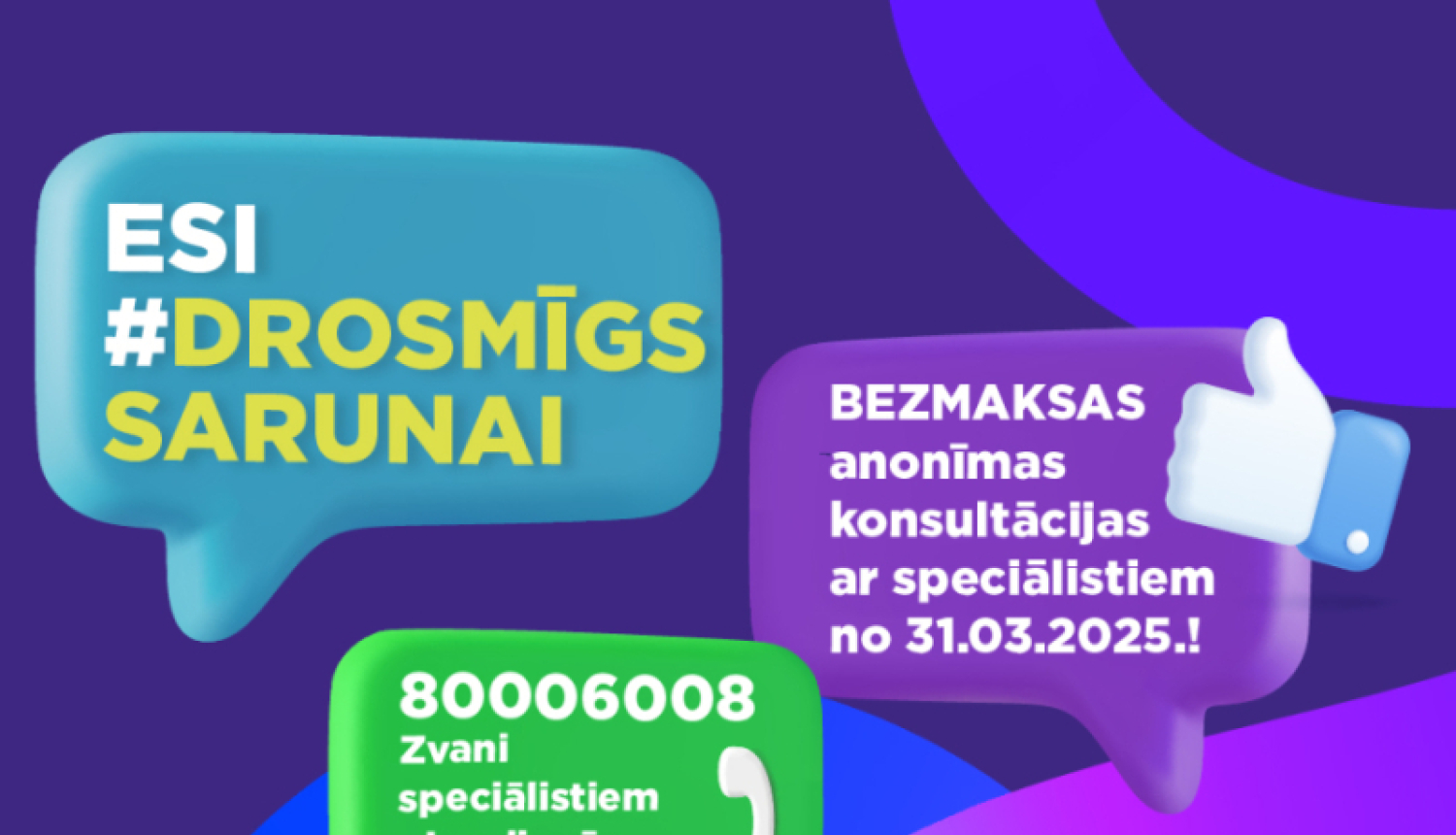 Esi drosmīgs sarunai