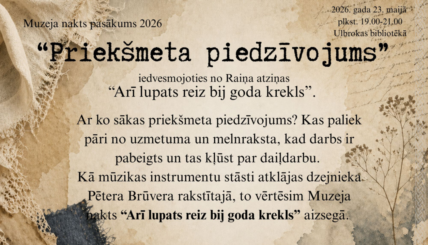 Muzeju nakts Ulbrokas bibliotēkā