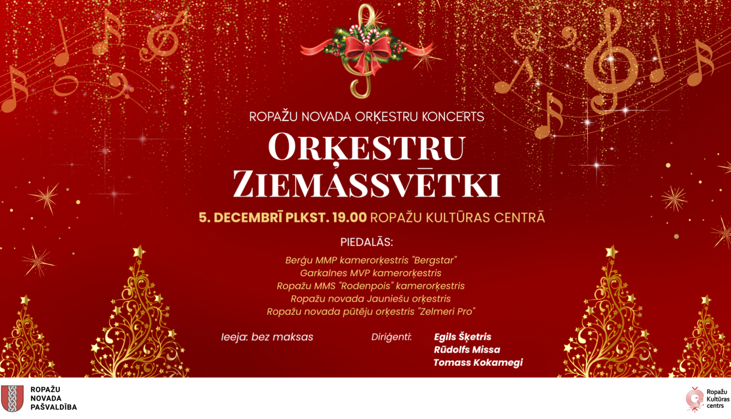 Ropažu novada orķestru koncerts “Orķestru Ziemassvētki”