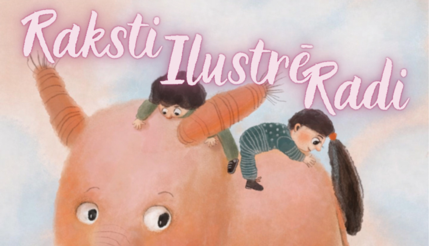 Raksti - Ilustrē - Radi, afiša