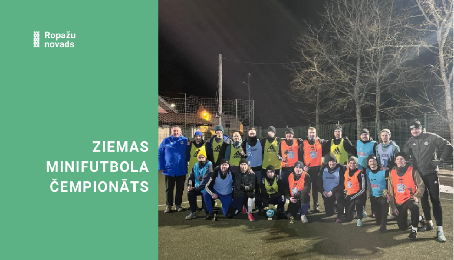 Ropažu novada ziemas minifutbola čempionāts, kopbilde