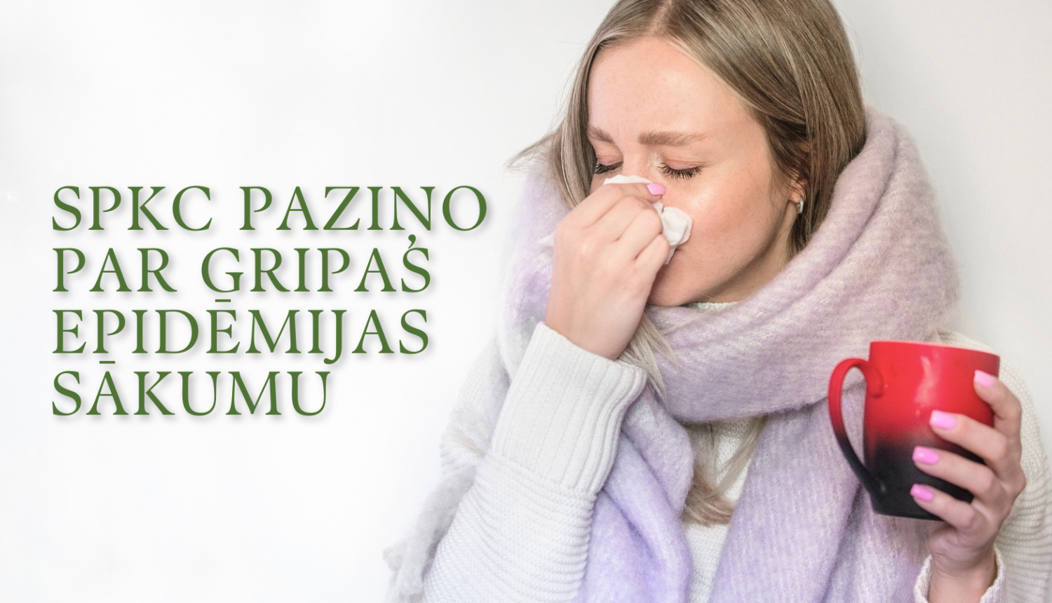 SPKC paziņo par gripas epidēmijas sākumu no 9. decembra