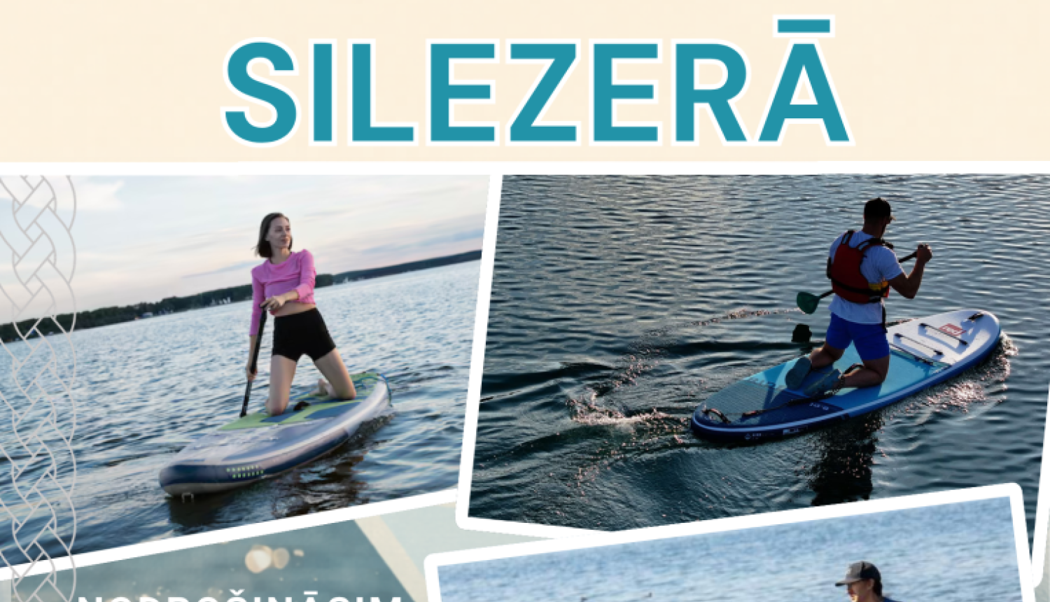 SUP piedzīvojums Silaezerā, AFIŠA