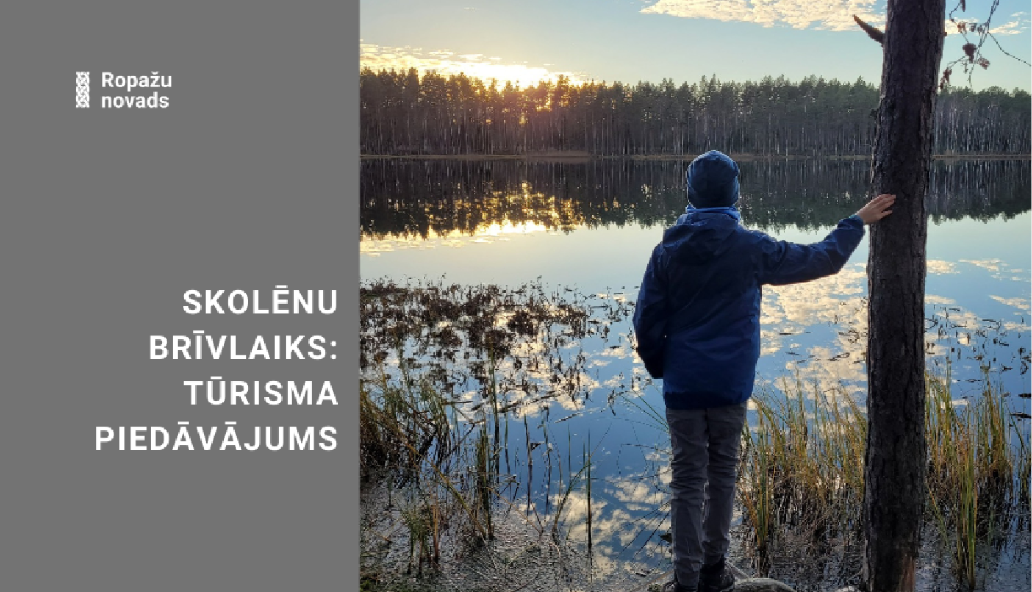 Skolēnu brīvlaiks: tūrisma piedāvājums. Skolēns pie ezera, bauda saulrietu