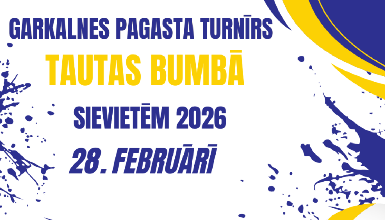 GARKALNES PAGASTA TAUTAS BUMBAS TURNĪRS 2026 SIEVIETĒM