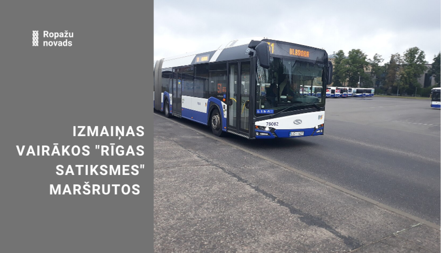 Izmaiņas autobusu sarakstā, bildē autobusu Nr. 51