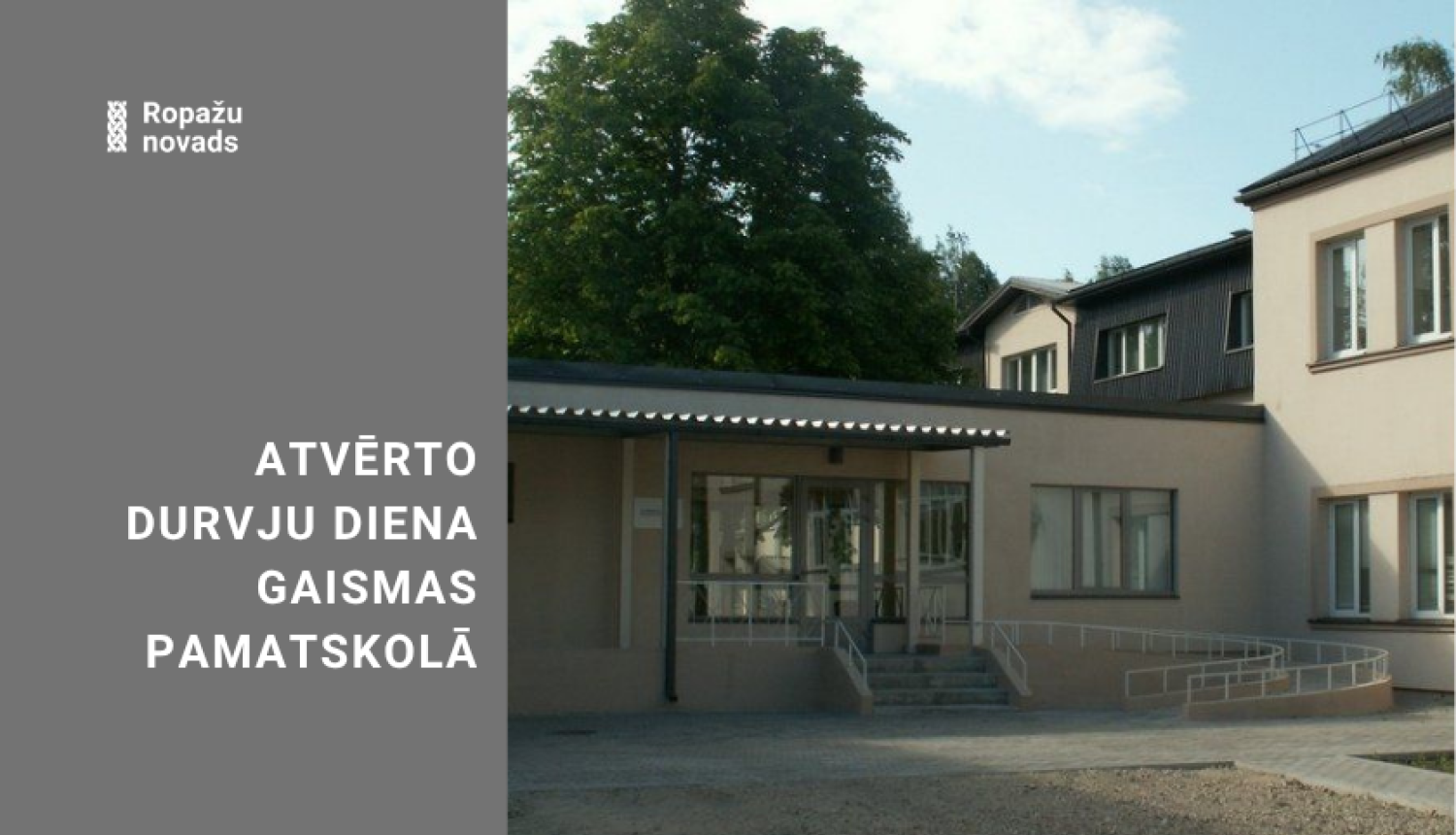 Atvērto durvju dienu Gaismas pamatskolā norisināsies 24. aprīlī, AFIŠA