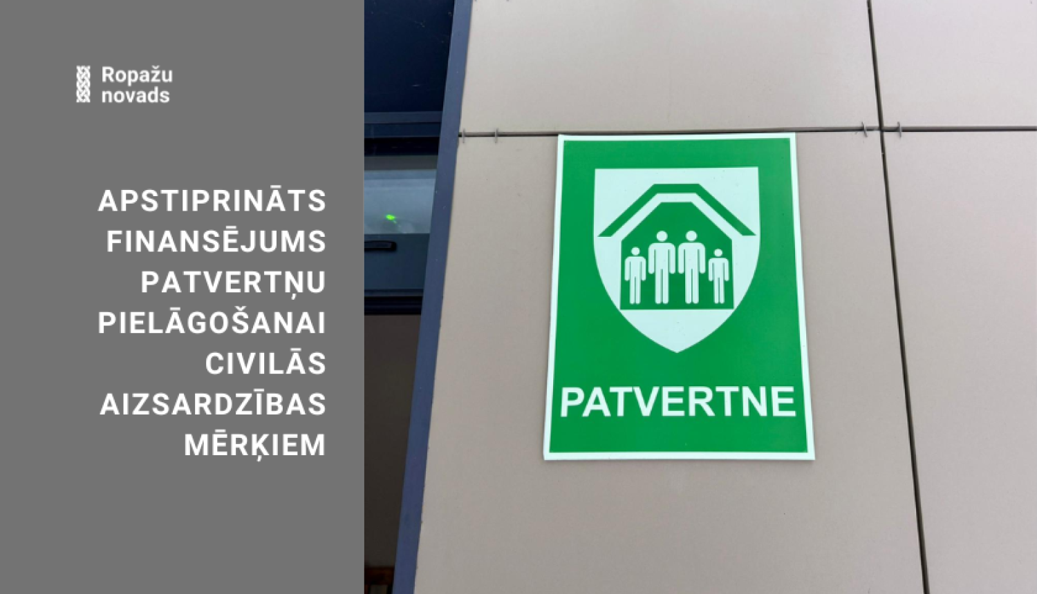 Civilās aizsardzības un patrverņu projekts