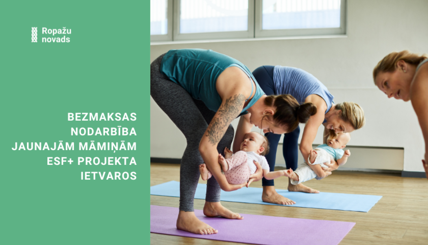 Bezmaksas nodarbība jaunajām māmiņām ESF+ projekta ietvaros