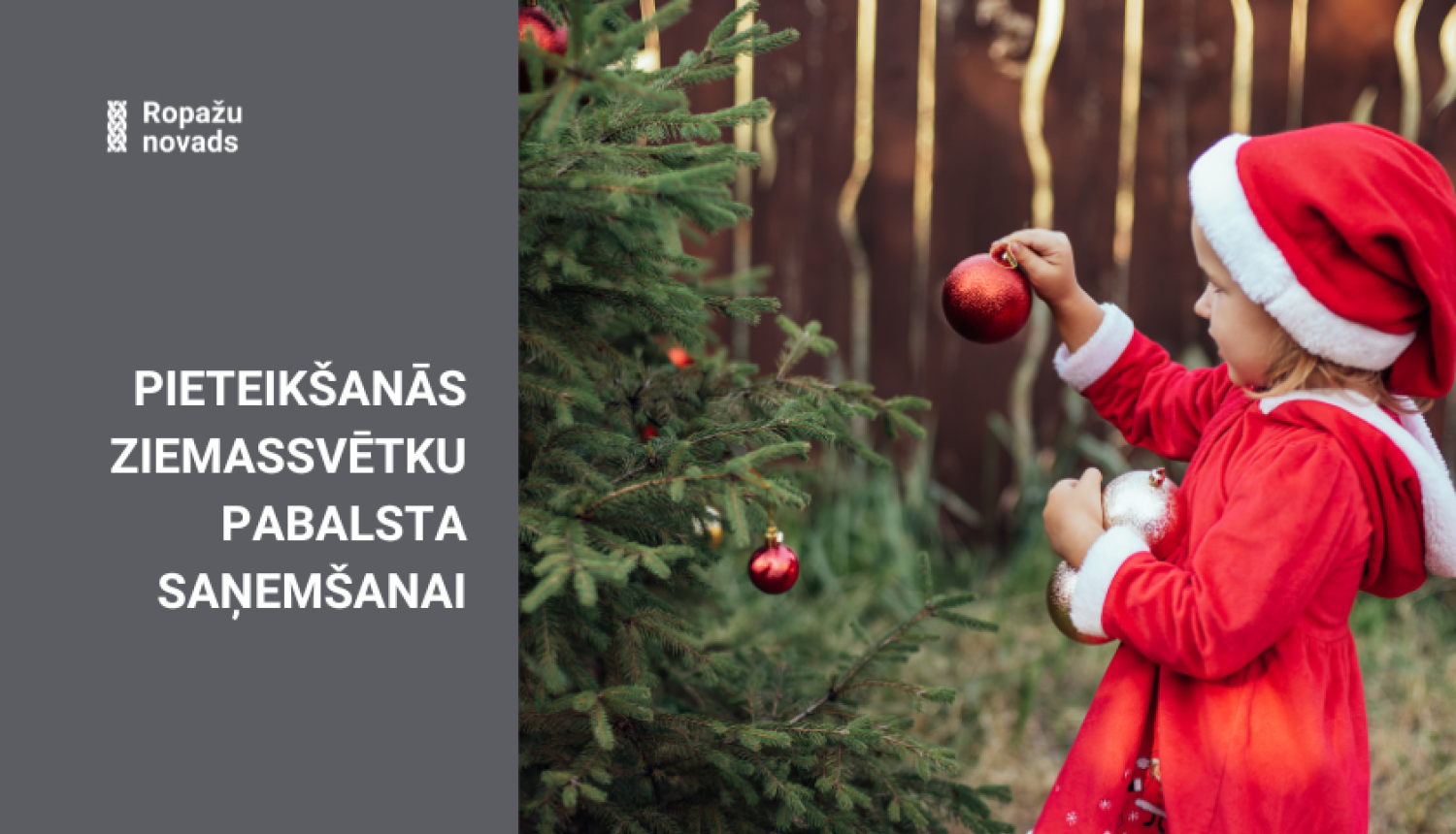 Pieteikšanās Ziemassvētku pabalstam