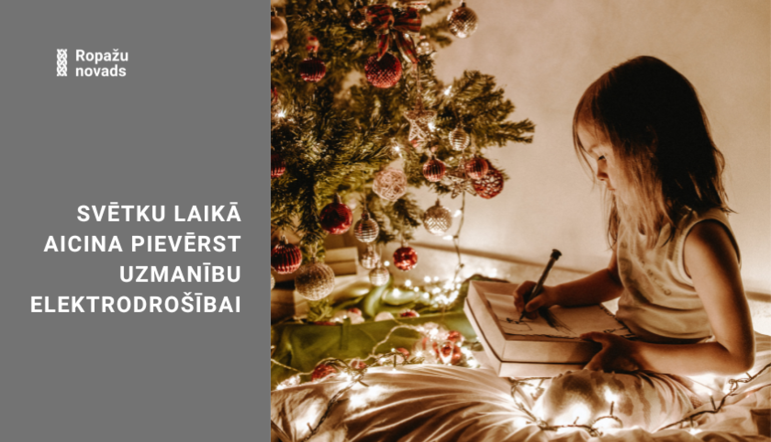 Svētku laiks un elektrodrošība