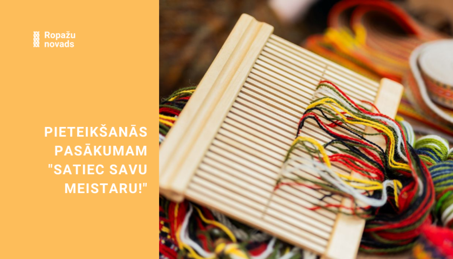 Satiec savu meistaru, pieteikšanās