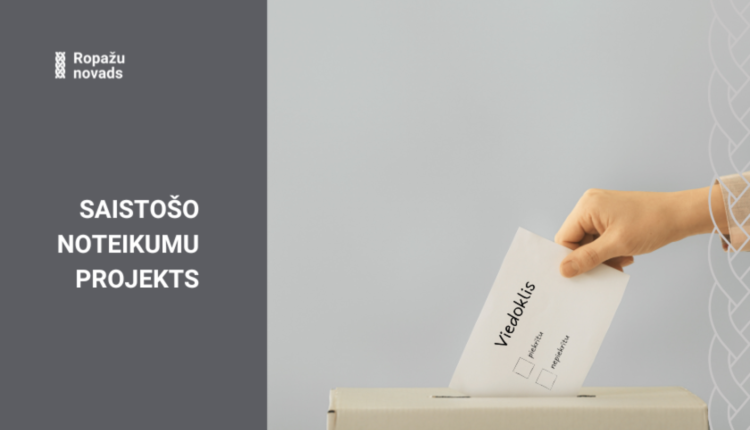 Saistošo noteikumu projekts