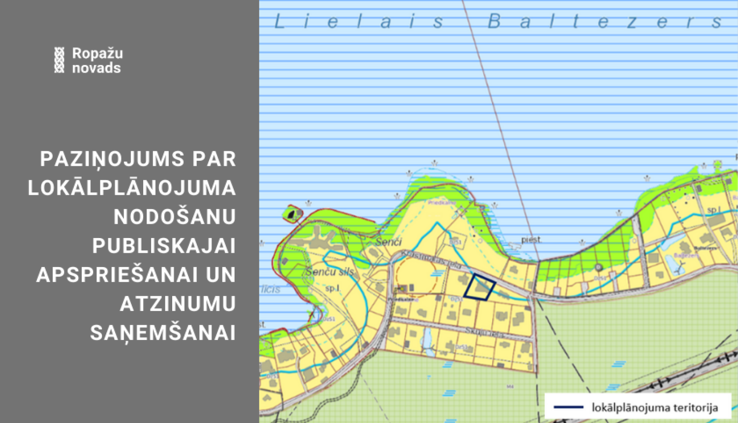 Paziņojums par lokālplānojumu