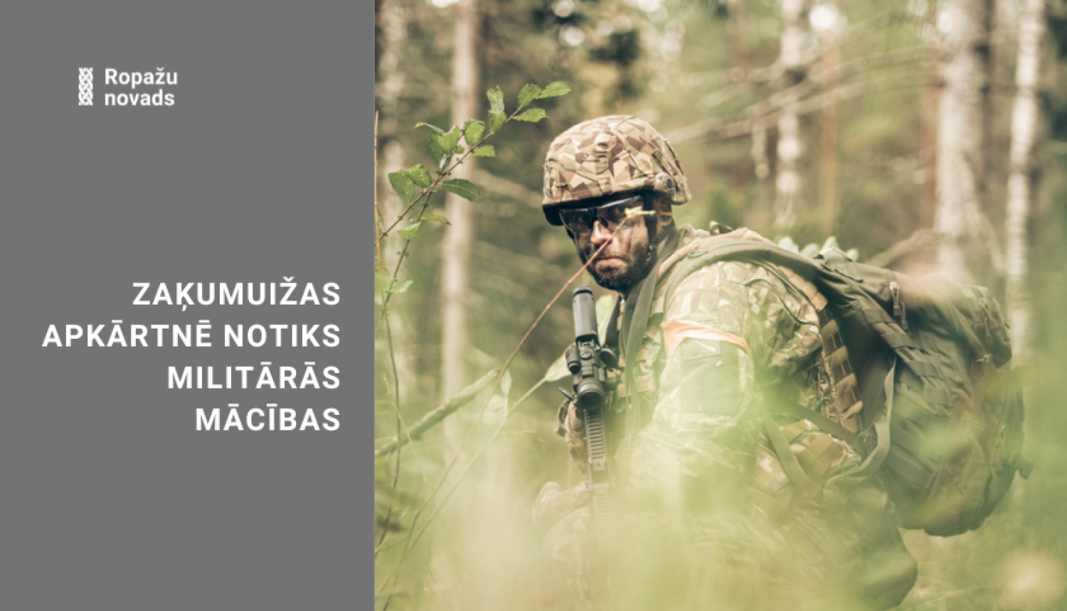 Zaķumuižas apkārtnē notiks militārās mācības