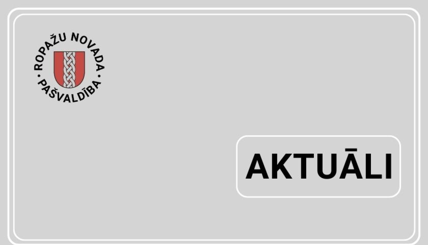 AKTUĀLI