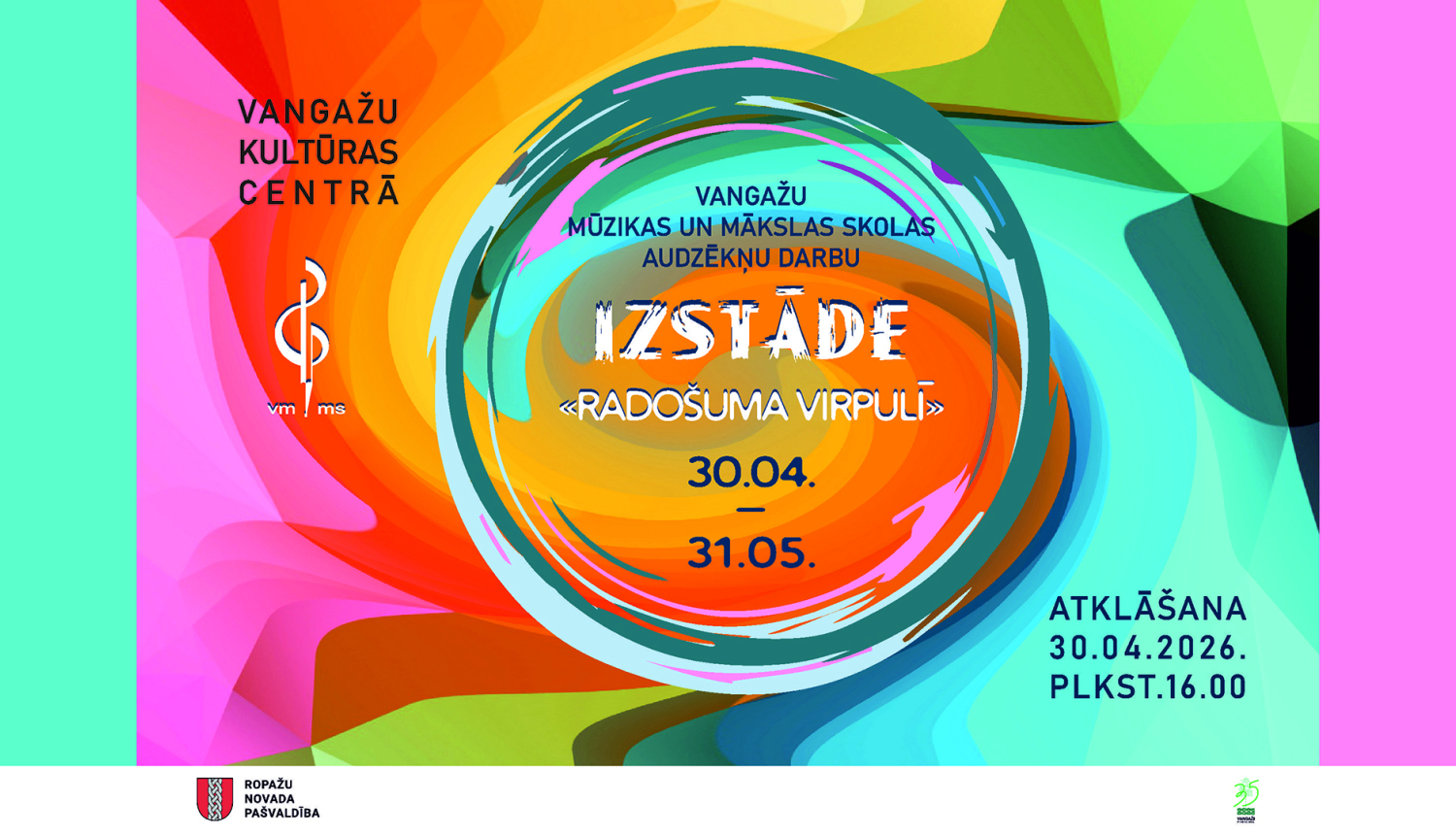 Vangažu Mūzikas un mākslas skolas izstāde Vangažu Kultūras centrā, AFIŠA