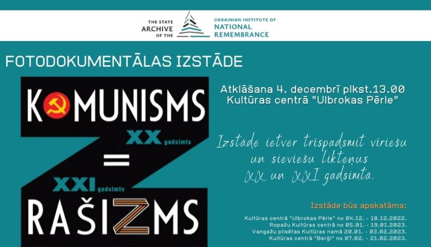 Fotodokumentālas izstādes atklāšana "Komunisms XX gadsimtā Rašisms XXI"