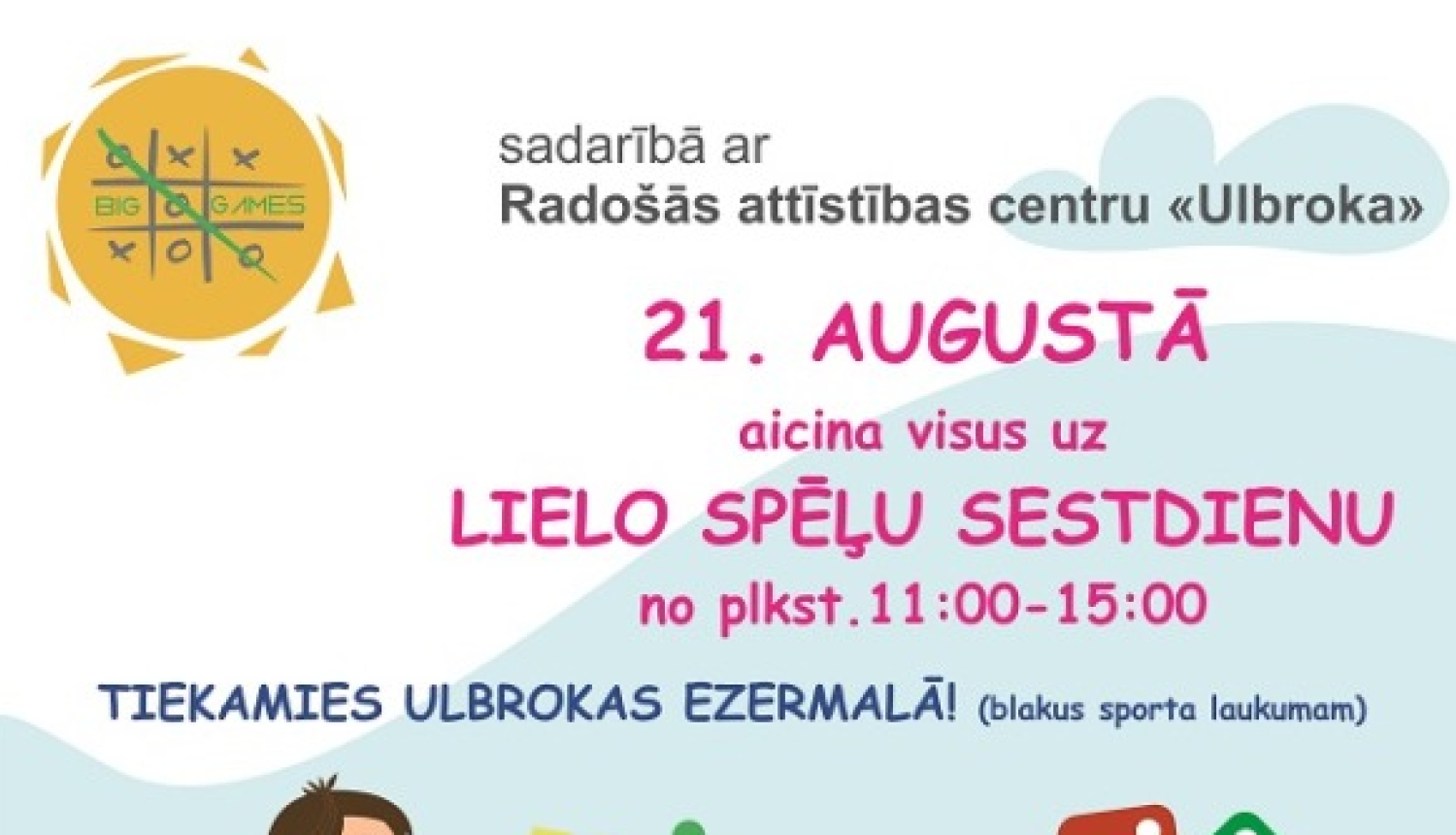 21. augustā plkst. 11.00 Lielā spēļu diena Ulbrokā