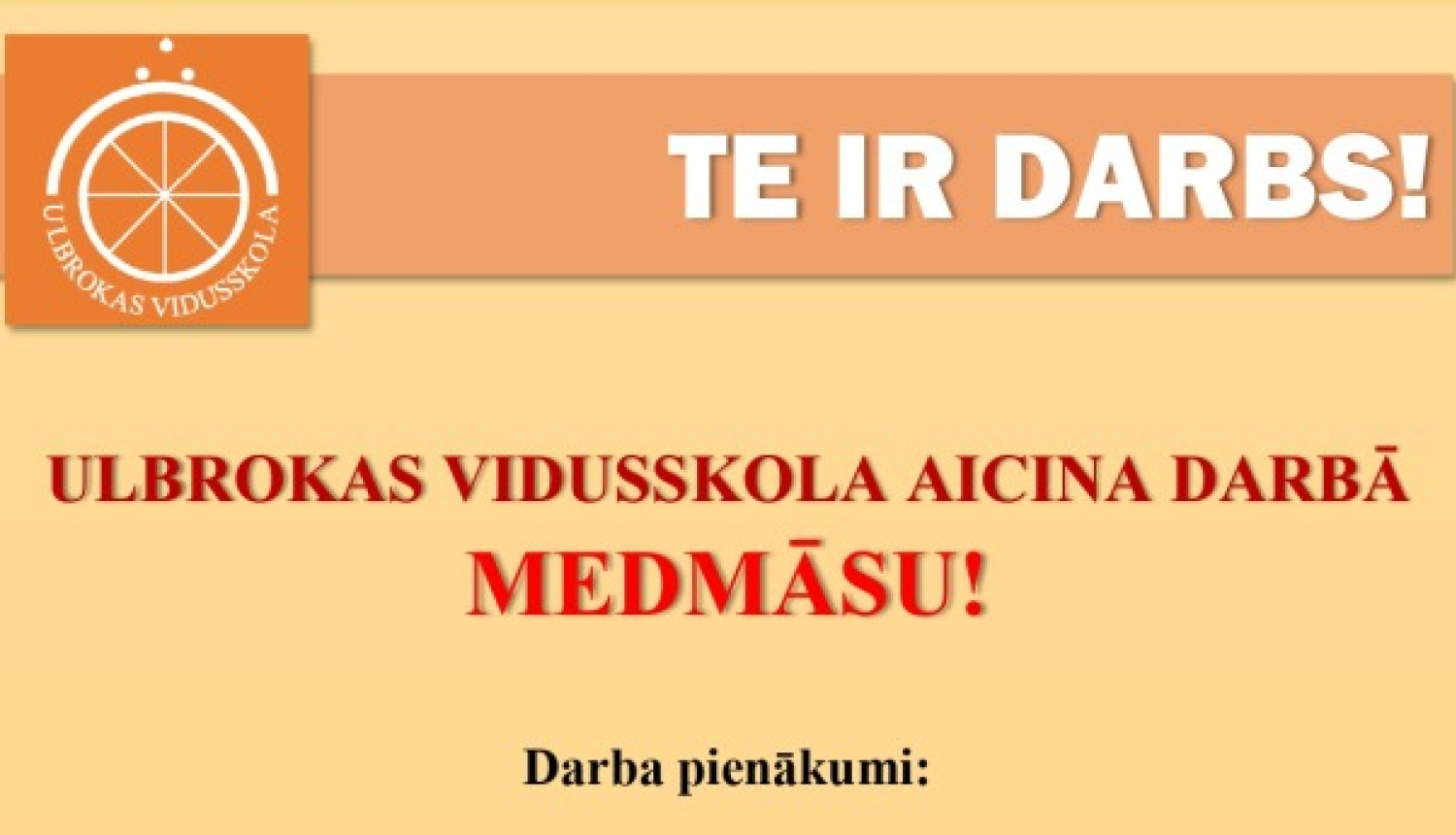 Ulbrokas vidusskola aicina darbā medmāsu