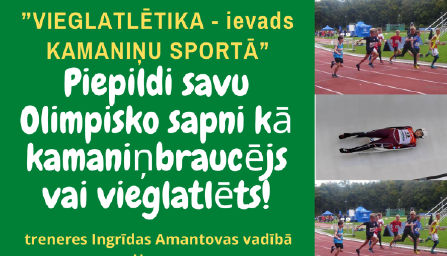 Vieglatlētika - ievads kamaniņu sportā