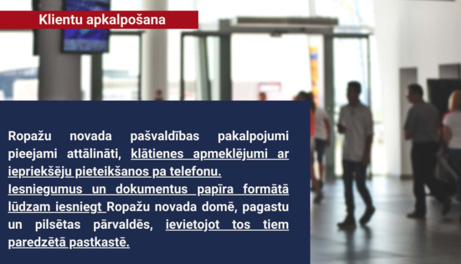 Ropažu novada pašvaldības pakalpojumi pieejami attālināti, klātienes apmeklējumi ar iepriekšēju pieteikšanos