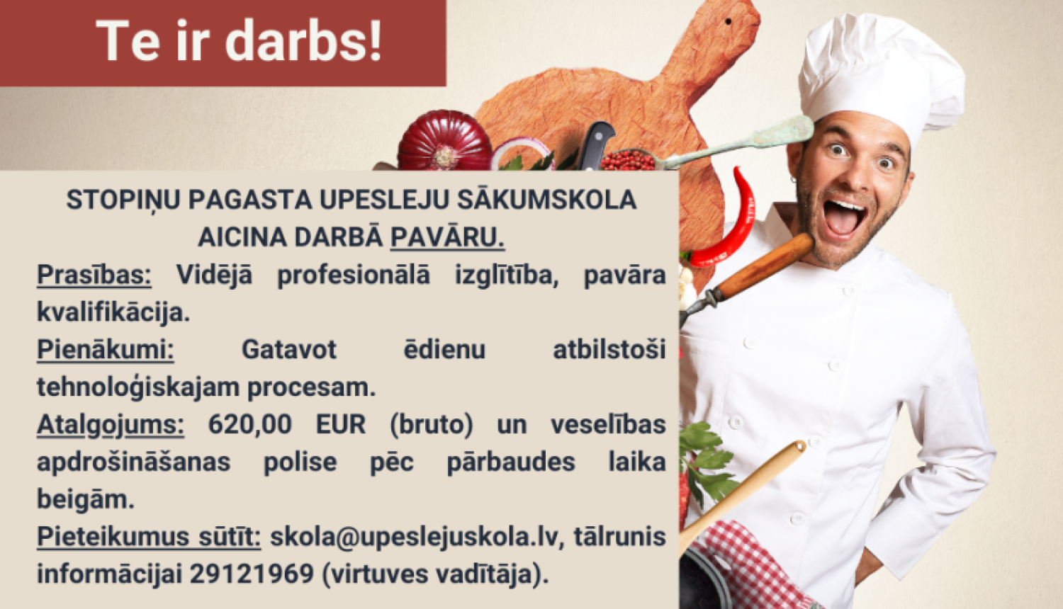 Upesleju sākumskola aicina darbā pavāru