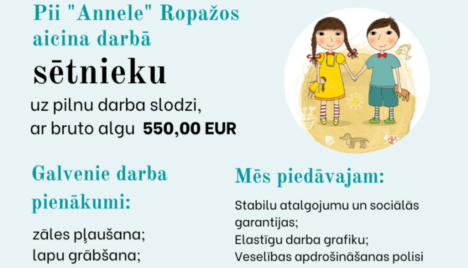 PII "Annele" aicina darbā sētnieku